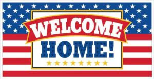 Welcome Home banner on US flag background